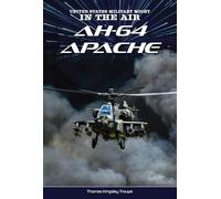 Ah-64 Apache (United States Military Might: In the Air)