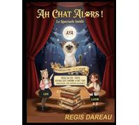 AH CHAT ALORS !