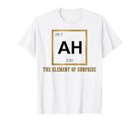 Ah The Element of Surprise Chemistry Science Humor Camiseta