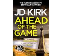 Ahead of the Game: 10 (DCI Logan Crime Thrillers, 10) – Canelo