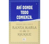 Ahí donde todo comienza: Indagaciones sobre la Cantata de Santa María de Iquique: 7 (De lo social)