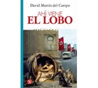 Ahí Viene El Lobo (ebook)