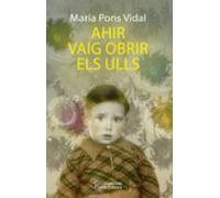 Ahir Vaig Obrir Els Ulls