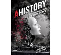 AHistory: An Unauthorized History of the Doctor Who Universe (Fourth Edition Vol. 3): An Unauthorized History of the Doctor Who Universe -- Volume 3