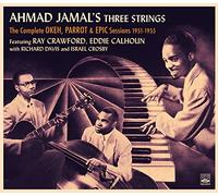 Ahmad Jamal - Ahmad Jamal's Three Strings The Complete Okeh, Parrot & Epic Sessions 1951-1955