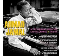 Ahmad Jamal - At The Pershing"" and Other 'Live' Recordings 1958-59