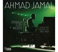 Ahmad Jamal - Emerald City Nights - en Vivo At The Penthouse 1963-1964 Vol.1