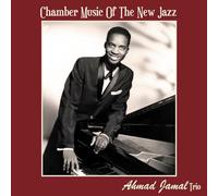 Ahmad Jamal Trio - chamber music of the new jazz LP