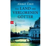 Ahmet Ümit Sabine Adat Das Land der verlorenen Götter: Kriminalro (Tapa blanda)