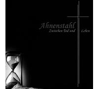 Ahnenstahl - Zwischen Tod und Leben - Limited Edition