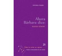 Ahora Barbara Dice