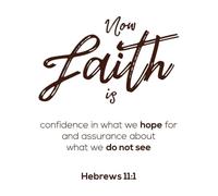 Ahora bien, la fe es confianza en lo que esperamos. Pegatinas de pared de vinilo 42x48.8cm Pegatinas para vidrio Café