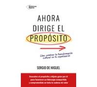 Ahora Dirige El Proposito