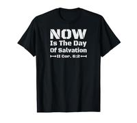 Ahora es el día de la salvación, Hoy es el día a Salvar Camiseta gráfica económica
