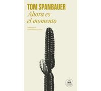 Ahora es el momento (Random House)