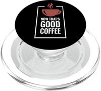 Ahora eso es un Buen café. Diseño Divertido de Taza de café. PopSockets PopGrip para MagSafe