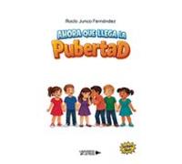 ahora que llega la pubertad