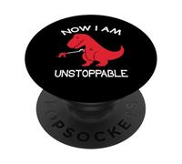 Ahora Soy imparable - Divertido Humor de T-Rex de Dinosaurio PopSockets PopGrip Adhesivo