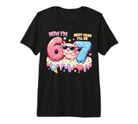 Ahora Tengo 6 años el próximo año cumpliré 7 años de Helado Axolotl 67 cumpleaños Camiseta Premium