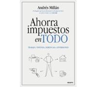 Ahorra Impuestos En Todo