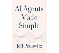 AI Agents Made Simple: A Practical Guide for Every Business