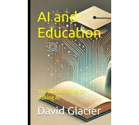 AI and Education: The Glacier series on 'Asking AI'
