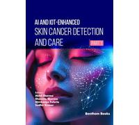 AI and IoT-Enhanced Skin Cancer Detection and Care (Part 1)