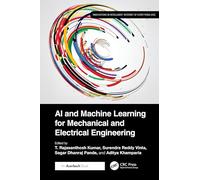 AI and Machine Learning for Mechanical and Electrical Engineering (Innovations in Intelligent Internet of Everything (IoE))