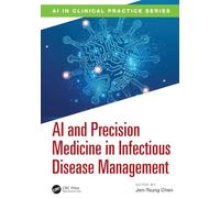 AI and Precision Medicine in Infectious Disease Management (AI in Clinical Practice)
