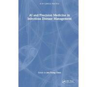 AI and Precision Medicine in Infectious Disease Management (AI in Clinical Practice)