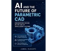AI and the Future of Parametric CAD: From Computer-Aided Drawing to Agentic Engineering Systems