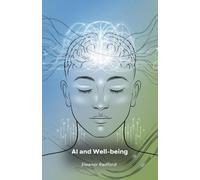 AI and Well-being: The Science Behind Awareness and Mindfulness
