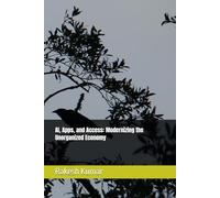 AI, Apps, and Access: Modernizing the Unorganized Economy