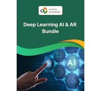 AI & AR Fusion with Deep Learning Bundle - Alpha Academy