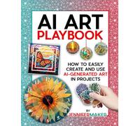 AI Art Playbook: How to Easily Create and Use AI-Generated Art in Your Projects