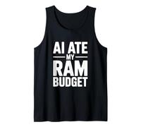 AI Ate My RAM Presupuesto Divertido Computación Humor Camiseta sin Mangas