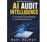AI Audit Intelligence: Audit efficiency strategies | AI-powered assurance | AI audit innovations | Blockchain auditing tools | Predictive audit models | Prescriptive audit insights