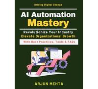 AI Automation Mastery: RPA + AI Integration | Workflow Automation | Healthcare Automation Improvements | Finance Automation Solutions | Manufacturing Automation Success | Retail-Public Sector Automate