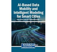 AI-Based Data Mobility and Intelligent Modeling for Smart Cities