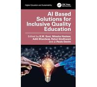 AI Based Solutions for Inclusive Quality Education (Higher Education and Sustainability)