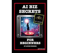 AI Biz Secrets for Beginners
