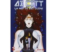 Ai City - La Notte Dei Cloni [Italia] [DVD]
