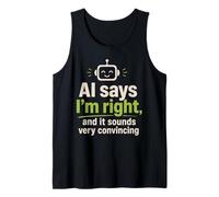 AI Dice Que Tengo razón Funny Robot Tech Support Camiseta sin Mangas