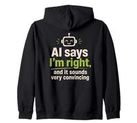 AI Dice Que Tengo razón Funny Robot Tech Support Sudadera con Capucha