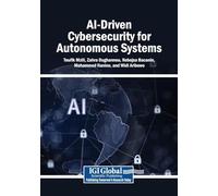 AI-Driven Cybersecurity for Autonomous Systems