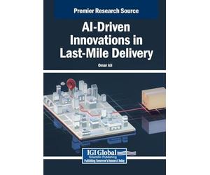 AI-Driven Innovations in Last-Mile Delivery