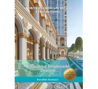 AI-Driven Landscape Design Explorations: Refreshing Promenade Designs (AI-Driven Architectural Explorations: Landscape & Outdoors)
