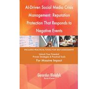 AI-Driven Social Media Crisis Management: Reputation Protection That Responds to Negative Events
