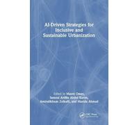 AI-Driven Strategies for Inclusive and Sustainable Urbanization