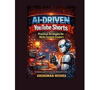 AI-Driven YouTube Shorts Practical Strategies for Niche Content Creators
